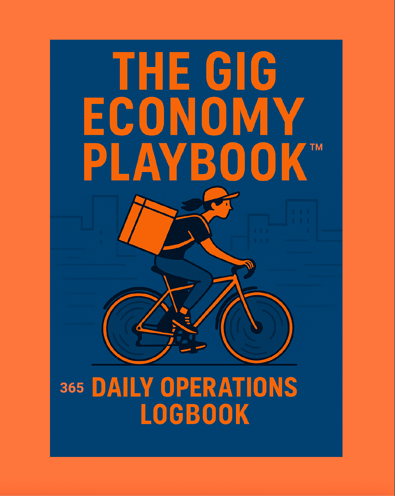 "The Gig Economy Playbook 365 Daily Operations Logbook book cover for tracking income, mileage, expenses, and growth"