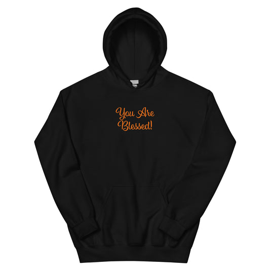 Black hoodie with 'You Are Blessed!' text in orange on a white background