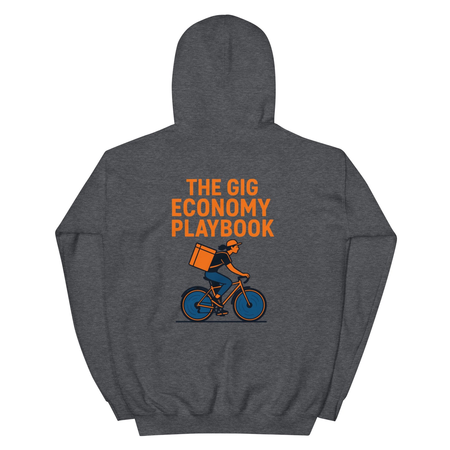 Gray hoodie with 'The Gig Economy Playbook' graphic on the back