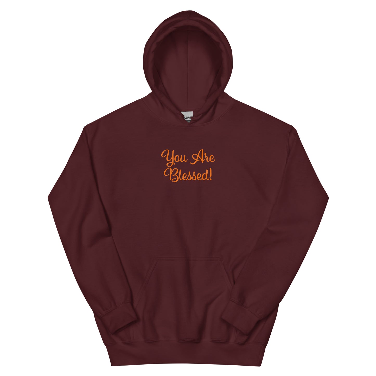 Maroon hoodie with 'You Are Blessed!' text on a white background
