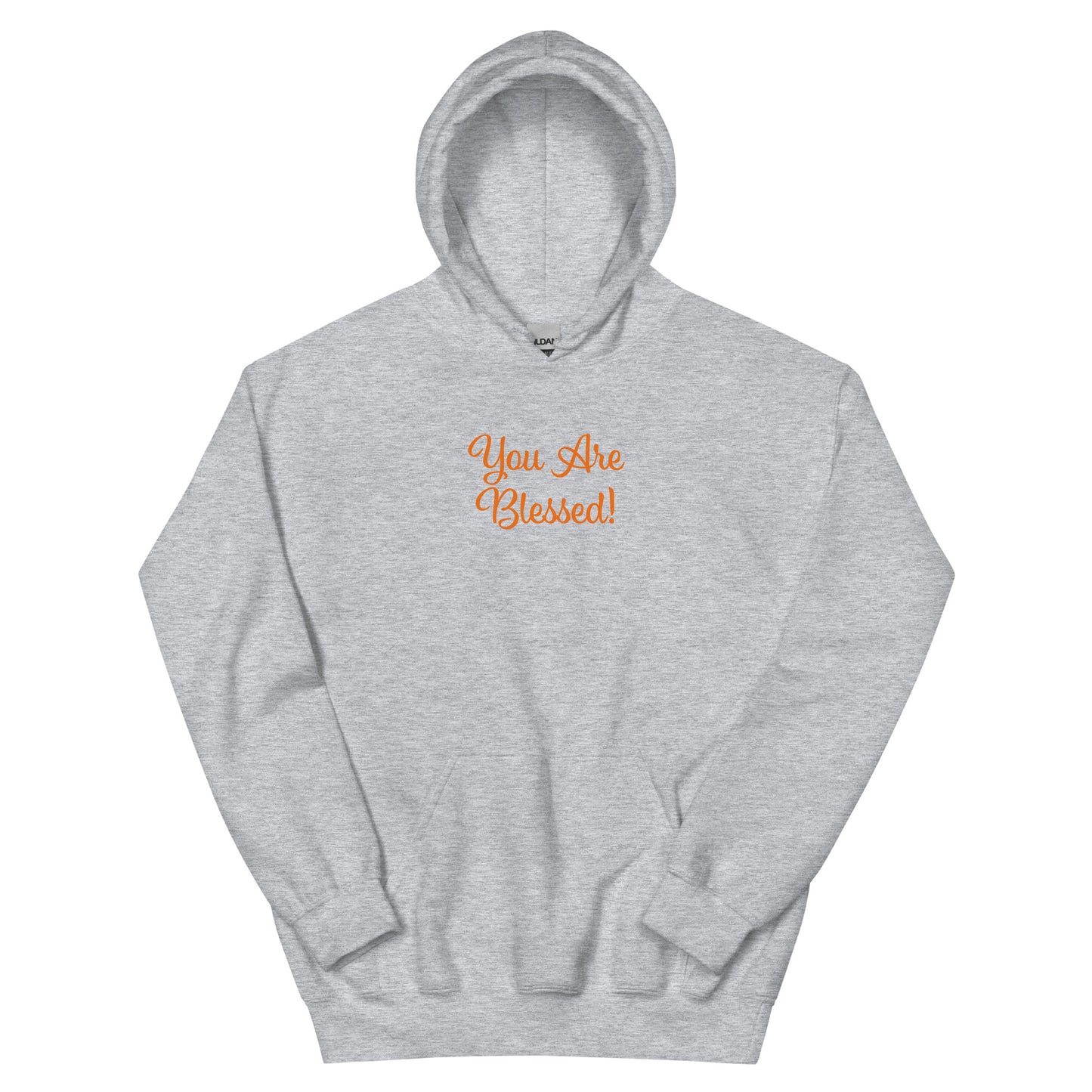 Gray hoodie with 'You Are Blessed!' text in orange on a white background